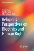 Religious Perspectives on Bioethics and Human Rights