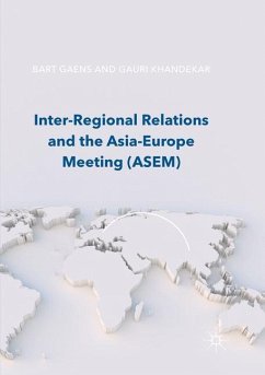 Inter-Regional Relations and the Asia-Europe Meeting (ASEM)