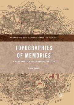 Topographies of Memories - Bakshi, Anita