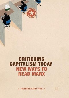 Critiquing Capitalism Today - Pitts, Frederick Harry