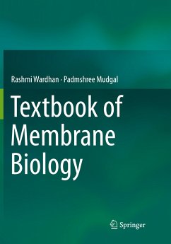 Textbook of Membrane Biology - Wardhan, Rashmi;Mudgal, Padmshree