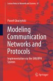 Modeling Communication Networks and Protocols