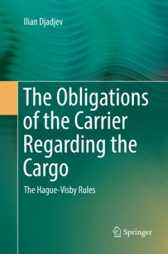 The Obligations of the Carrier Regarding the Cargo - Djadjev, Ilian