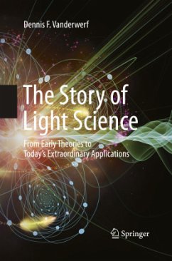 The Story of Light Science - Vanderwerf, Dennis F.