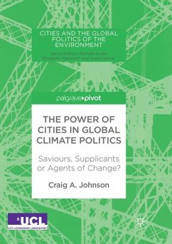 The Power of Cities in Global Climate Politics - Johnson, Craig A.