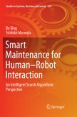 Smart Maintenance for Human¿Robot Interaction
