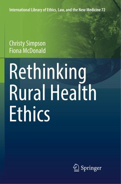 Rethinking Rural Health Ethics - Simpson, Christy;McDonald, Fiona