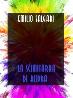 La scimitarra di Budda (eBook, ePUB) - Salgari, Emilio