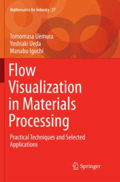 Flow Visualization in Materials Processing - Uemura, Tomomasa;Ueda, Yoshiaki;Iguchi, Manabu