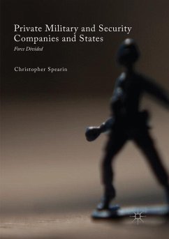 Private Military and Security Companies and States - Spearin, Christopher