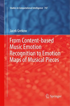 From Content-based Music Emotion Recognition to Emotion Maps of Musical Pieces - Grekow, Jacek