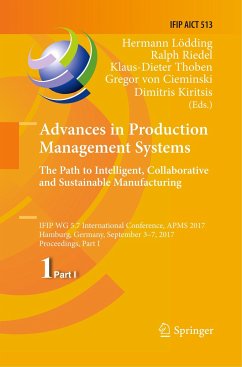 Advances in Production Management Systems. The Path to Intelligent, Collaborative and Sustainable Manufacturing