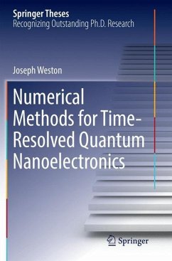 Numerical Methods for Time-Resolved Quantum Nanoelectronics - Weston, Joseph