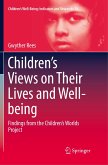 Children¿s Views on Their Lives and Well-being