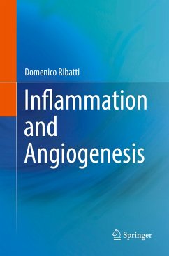 Inflammation and Angiogenesis - Ribatti, Domenico