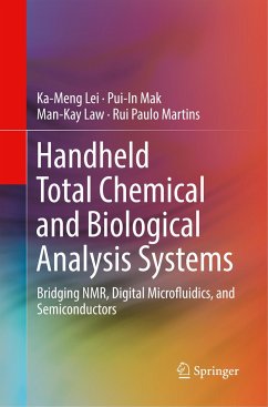Handheld Total Chemical and Biological Analysis Systems - Lei, Ka-Meng;Mak, Pui-In;Law, Man-Kay