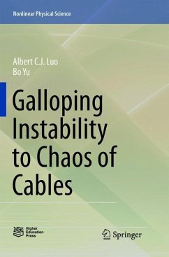 Galloping Instability to Chaos of Cables - Luo, Albert C. J.;Yu, Bo