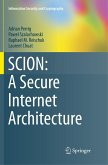 SCION: A Secure Internet Architecture