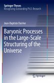 Baryonic Processes in the Large-Scale Structuring of the Universe