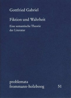 Fiktion und Wahrheit - Gabriel, Gottfried