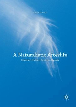 A Naturalistic Afterlife - Harmon, David
