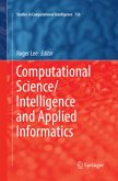 Computational Science/Intelligence and Applied Informatics