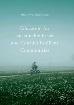 Education for Sustainable Peace and Conflict Resilient Communities - Manojlovic, Borislava