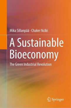 A Sustainable Bioeconomy - Sillanpää, Mika;Ncibi, Chaker