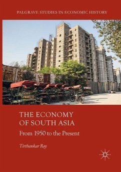 The Economy of South Asia - Roy, Tirthankar