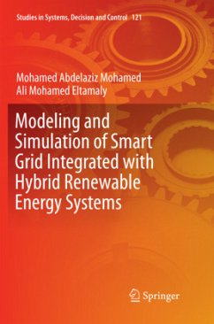 Modeling and Simulation of Smart Grid Integrated with Hybrid Renewable Energy Systems - Abdelaziz Mohamed, Mohamed;Eltamaly, Ali Mohamed