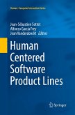 Human Centered Software Product Lines