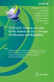 VLSI-SoC: System-on-Chip in the Nanoscale Era ¿ Design, Verification and Reliability