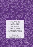 Mapping Violeta Parra¿s Cultural Landscapes