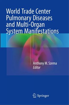 World Trade Center Pulmonary Diseases and Multi-Organ System Manifestations