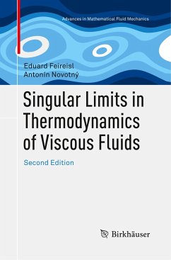 Singular Limits in Thermodynamics of Viscous Fluids - Feireisl, Eduard;Novotný, Antonín