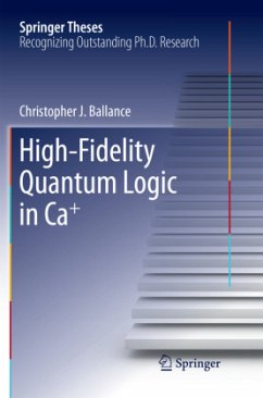 High-Fidelity Quantum Logic in Ca+ - Ballance, Christopher J.