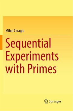 Sequential Experiments with Primes - Caragiu, Mihai