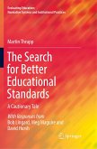 The Search for Better Educational Standards