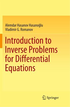 Introduction to Inverse Problems for Differential Equations - Hasanov Hasanoglu, Alemdar;Romanov, Vladimir G.