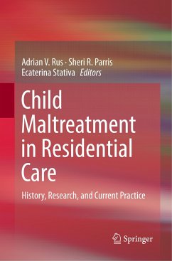 Child Maltreatment in Residential Care