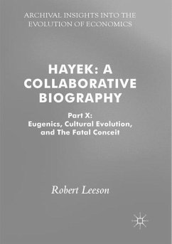 Hayek: A Collaborative Biography - Leeson, Robert