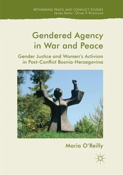 Gendered Agency in War and Peace - O¿Reilly, Maria