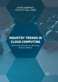 Industry Trends in Cloud Computing