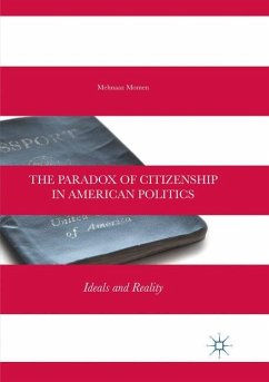 The Paradox of Citizenship in American Politics - Momen, Mehnaaz