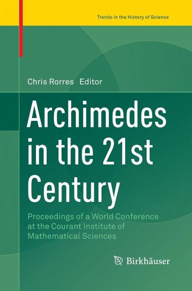 Archimedes in the 21st Century Archimedes in the 21st Century