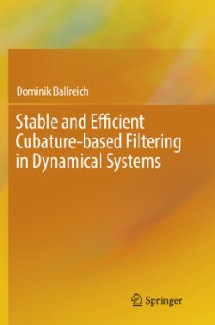 Stable and Efficient Cubature-based Filtering in Dynamical Systems - Ballreich, Dominik