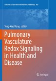 Pulmonary Vasculature Redox Signaling in Health and Disease