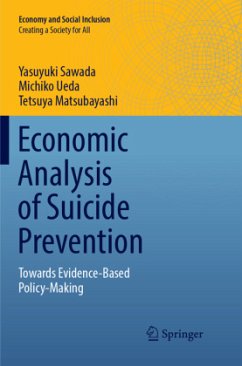 Economic Analysis of Suicide Prevention - Sawada, Yasuyuki;Ueda, Michiko;Matsubayashi, Tetsuya