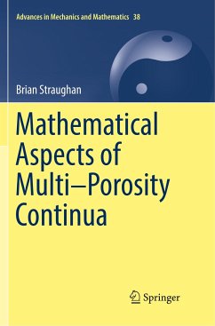 Mathematical Aspects of Multi¿Porosity Continua - Straughan, Brian