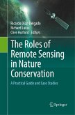 The Roles of Remote Sensing in Nature Conservation